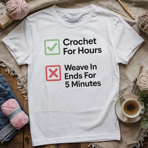 Crochet For Hours T-shirt