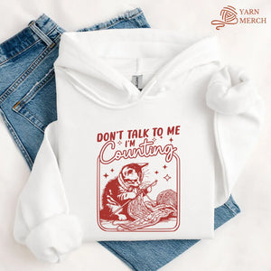 Shh, I'm counting Hoodie