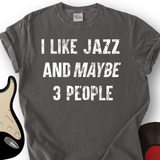 I like Jazz T-Shirt