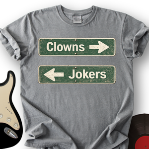 Clowns and Jokers Street T-Shirt
