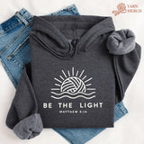 Be The Light Hoodie