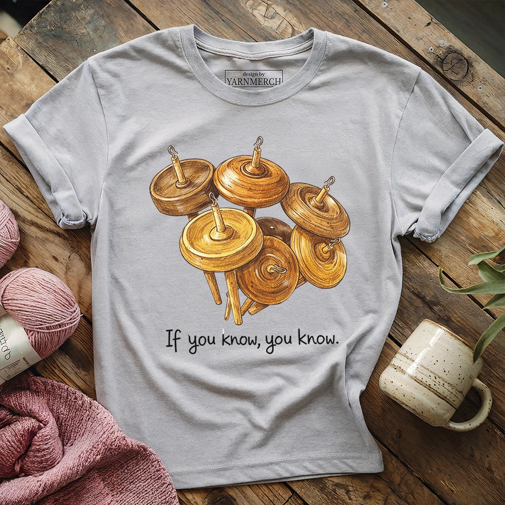 If You Know T-shirt