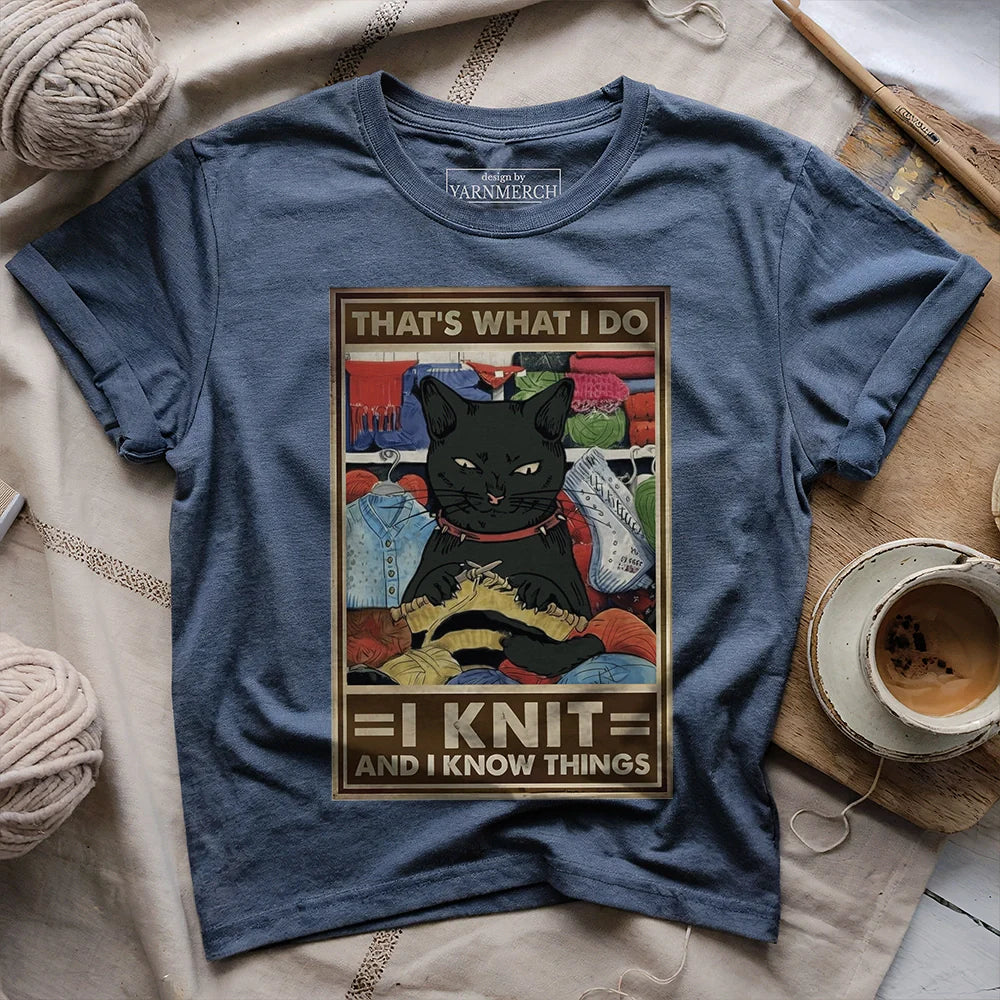 That's What I Do T-shirt