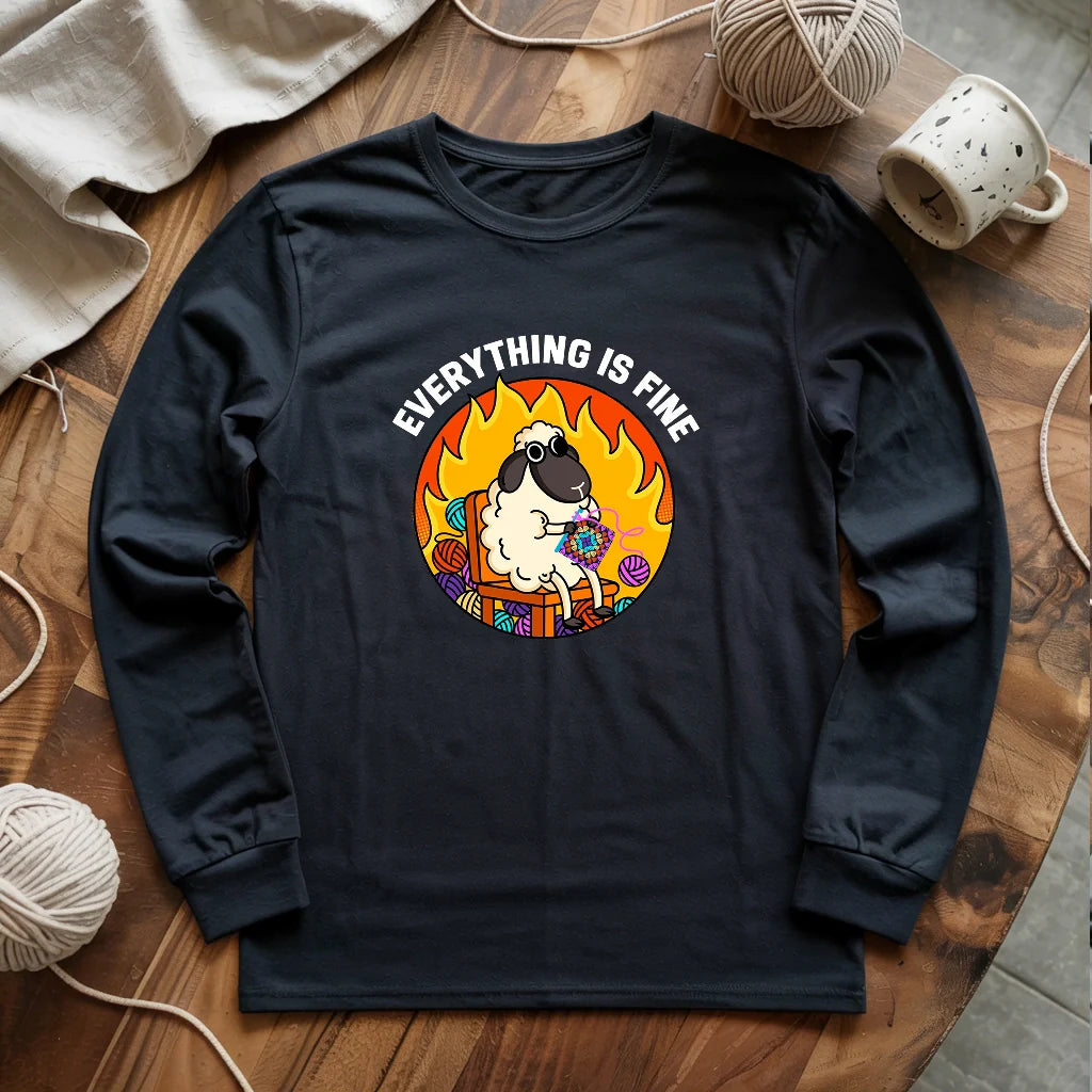 Everything Is Fine Long Sleeve T-shirt