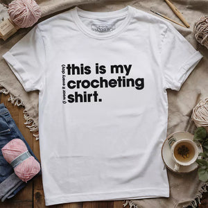 Everyday Crocheting T-shirt